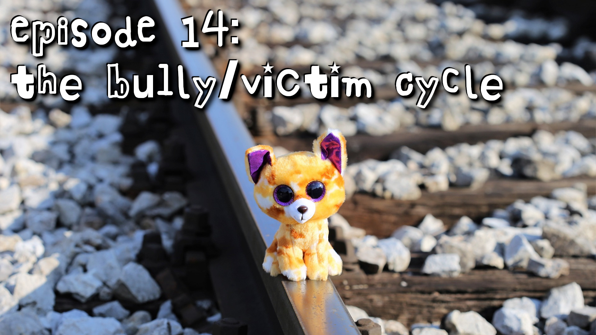 Episode 14: The Bully/Victim Cycle