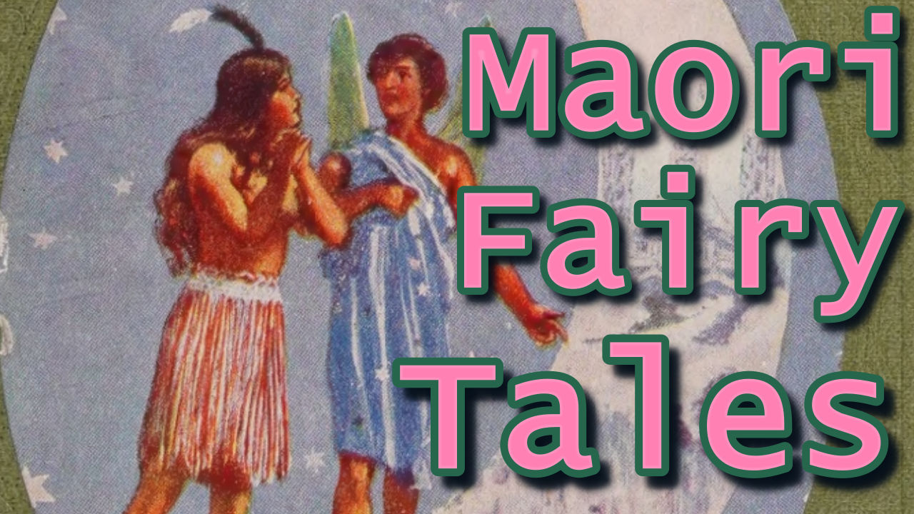 Maori Fairy Tales